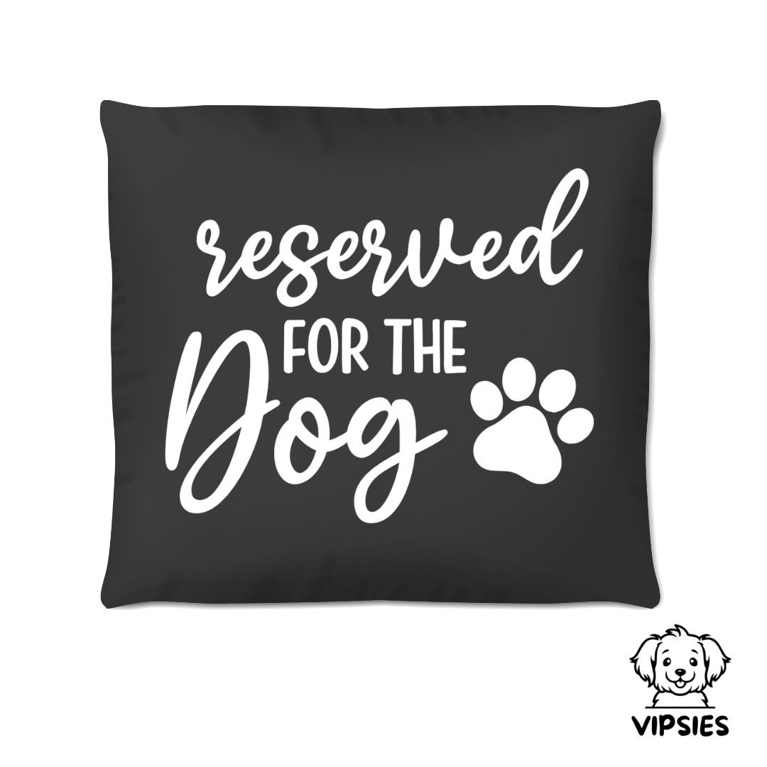 Kussenhoes - Reserved For The Dog